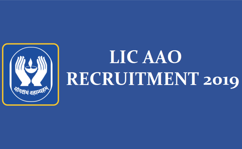 Lic aao recruitment 2019